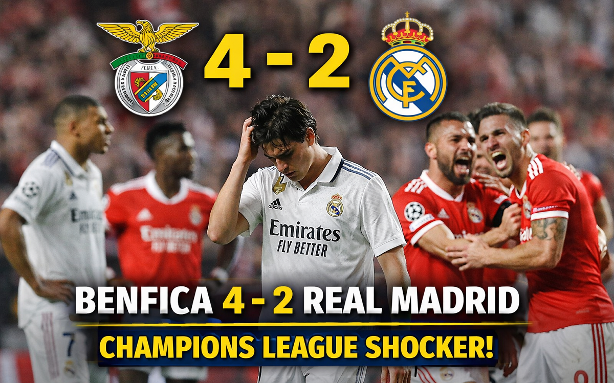 Benfica vs Real Madrid : Champions League Shock as Benfica Win 4–2