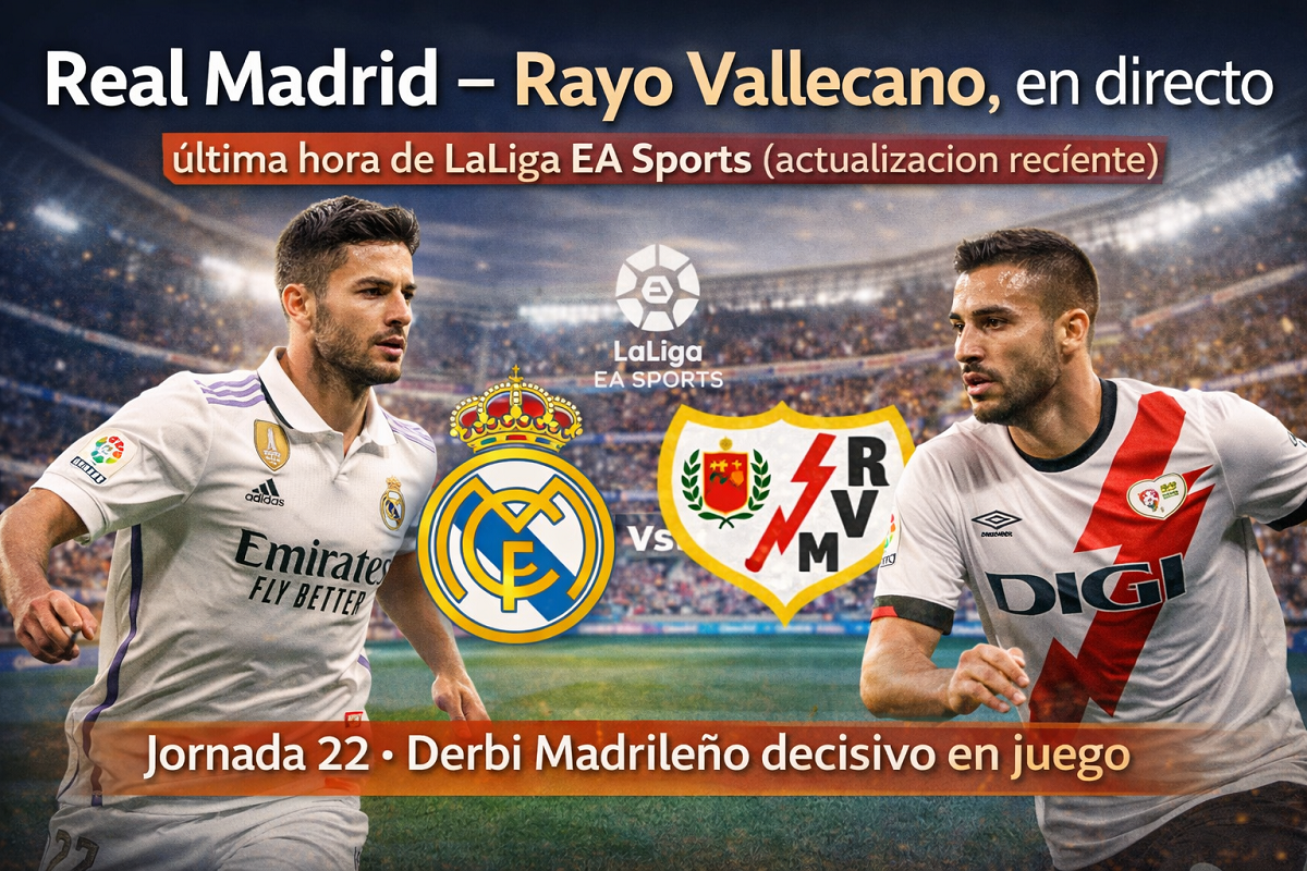 Real Madrid vs Rayo Vallecano EN DIRECTO: Última Hora de LaLiga EA Sports Hoy